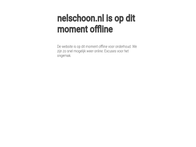 excuses mogelijk moment nelschoon.nl offlin onderhoud ongemak onlin snel we websit wer