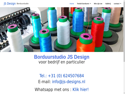 +31 0 624507684 afsprak ander bedrijf bordur borduurstudio contact design e e-mail gallerij hom info@js-designs.nl js kleding klik mail particulier tel textiel uitsluit we werk whatsapp wij