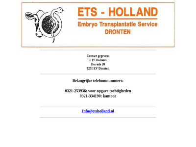 -253936 -334190 0321 20 belangrijk contact ets gegeven holland info@etsholland.nl kantor opgav red telefoonnummer tochtig
