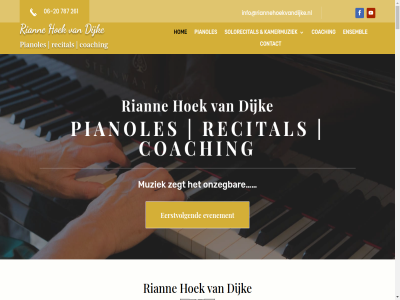-20 06 20 2025 261 787 afsprak algemen align bevlog bewog bijvoorbeeld car care-align coach coaching contact contactgegeven copyright dijk e e-mail eerstvolg ensembl evenement gediplomeerd geeft gemaakt hoek hom info@riannehoekvandijke.nl kamermuziek leskaart lesovereenkomst link mail mak musicus muziek nem pianoles pianolespraktijk podiumangst privacy privacyverklar recital riann snell solorecital tariev telefon treedt uitvaartmuziek volg vrag webdesign websit