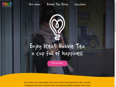 8tea5 a and at becom beloved blog brand bubbl bubbletea by colorful cup customer customer-friendly enjoy faq franchisee friendly full god happines inspir inspiration join lives location mak menu mission mor most offer our peopl product quality read s servic story striv tast tea the them to view we with work world