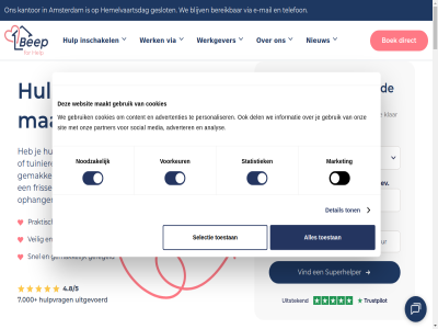 -0000833 /5 085 1 1075 11 16 2 2026 3 30 3011 4 4.8 46 5 6 7 7.000 8 aanvrag aardig actief actievoorwaard adres advertenties adverter algemen alledag allemal allen allerlei amsterdam analys ander app arriveerd bed beepforhelp beepforhelp.nl begeleid behoeft bekijk bent bep bereik beschaafd betal betrouw bevest bied blijf blijv blog boek boodschapp breid buurt callender carlo contact content control cookies copyright daadwerk dagelijk dankzij debbie ded del demonter denkt detail direct doe doorging douch druk dur e e-mail eenmal elektra elkar erg evenement extra for fris gebied gebruik gemak gerard gereedschapskist geregeld geschat gescreend geslot gezelschap goed grag groenonderhoud h handj hebt hel helemal help helper helpster hemelvaartsdag hertha hoogstrat hoogt huis huishoud huisnummer hulp hulpvrag ide iederen informatie inlogg innovatiev inschakel jij josee jou jouw juist kantor kast keuk kies klacht klant klantcontact@beepforhelp.nl klar klein klusj klusjes kluss kok kortingsacties krijg kwaliteitseis kwam lamp lekker les lev maakt maaltijd maatschapp mail mak makkelijker man market media mee mens meubel minut mogelijk monter mooi n nederland net nieuw nieuwsbrief nodig noodzak onmisken ontdek ontstond ontwikkel onz opgeruimd ophang oploss oprichter opruim over partner per person personaliser plankj platform policy postcod postcodecheck pp praatj praktisch precies prijs privacy problem randstad regel regio reparaties rest rondom rotterdam samenlev schilder schoonmaakondersteun schoonmak schrijf selectie setting simpel sit situatie sj snel snell social soort spelletj stan stang statistiek stevig stipt stoer strijk superhelper tak telefon terug tevred tijd toenem toestan toestemm toestemmingsselectie toev ton tuin tuinier uitdag uitgevoerd uitkomt uur vaardig vaker vandag veelgesteld veilig verbind vergrijz verhal verplaats verschil verwelkom via video vind vond voorkeur voorwaard vrag vriendelijk waarmee wandel wanner war wass we websit weggooi wekelijk wel we