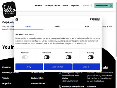 -539040 0 0416 1 3 5 6 aanrechtblad about ads advertis afsprak algemen all allow also analys analytic and beleid bepal collected combin consent contact content controler cookie cookies creat deny detail duurt e e-mailadres features franchis from gat geleverd goed gratis helas hello hellokitch hellokitchen.nl homepagina ide imagin info@hellokitchen.nl informatie information inschrijv it ker keuk keuken keukeninspiratie keukenkleur keukenopstell keukenstijl kitch klantenservice@hellokitchen.nl klik lang logo magazin mailadres mailbox mak market may media merk meten necessary nieuwsbrief oep onlin ontdek ontwerp or other our pagina partner personalis post preferences privacy prober provid provided sal selection services shar showrom sit social sorry statistic terug that their them they this to tofst traffic trend url use uses ve vind voorwaard vrag wacht we websit who winkel with you your zoekt