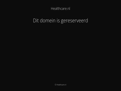 domein gereserveerd healthcare.nl stay tuned