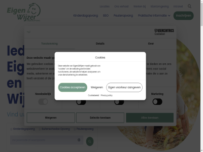 0 2 2025 aangev accepter advertenties adverter algemen analys analyser basis bied bso buitenschol combiner consent contact content cookiebeleid cookies copyright del detail dienstverlen disclaimer eig functies functioner gebruik gegeven goed groeit help ieder informatie inschrijv intranet kennismak kind kinderdagopvang kinderopvang klacht klachtenregel klantomgev kom lat ler locaties maakt market media nem noodzak ontdek onz opvang partner personaliser peuteropvang plek policy praktisch privacy prober schrijf selectie selection services sit social spel statistiek toestan toestemm verbeter verhal verstrekt verzameld vind volg voorkeur voorwaard war we websit websiteverker weiger werk wijzer
