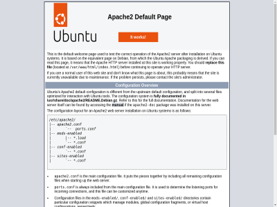 /etc/apache2 /etc/apache2/apache2.conf /srv /usr/bin/apache2 /usr/share /var/www /var/www/html /var/www/html/index.html a acces allow an and any apache2 apache2-doc apache2.conf apache2ctl as at befor browser bug by calling check conf conf-enabled configuration continu default detailed directly directories doc document does enabled exist fil files follow for html http if information installation installed it journalctl layout load located man manual mod mods-enabled new not on operat outsid overview packag pag pages pleas ports.conf problem public replac report respectiv rot see server sites sites-enabled start status stop system systemctl the their this thos through to ubuntu ubuntu-bug use web when will work your