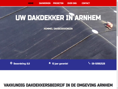 -50982528 06 10 20 8 aanvrag app.sbs arnhem basis bel beoordel bitumineuz boeiboord call constructies contact daglicht dak dakbedek dakbeschot dakdekker dakdekkersbedrijf dakinspectie dakwerk dakwerkzam direct divers dringend e.p.d.m ervar garantie geserveerd gev gratis hom huis hulp hummel inschakel isolatie jar kunt lever lichtdoorlat lichtkoepel lod loss material mogelijk nodig omgev onderhoudwerkzam onz plaats plat prober problem project rubber snel solartubes soort star uiteenlop uitgevoerd vakkund vervang voer war websit wij wilt zink