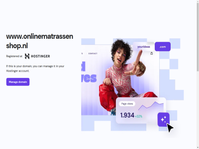 a account addres ai alternatives and app at availabl best booking brand build builder busines can chat cod complet control copy creat crm dedicated design dns domain email explor find for form full get handles horizon hosting hostinger if info@www.onlinematrassenshop.nl instantly it journey launch lik lok manag matches mor nam on onlin or parked power professional project prompt registered reliabl resources scal search secur similar so start system templates that the this to today tol using vps web websit websites with wordpres work workload www.onlinematrassenshop.nl you your