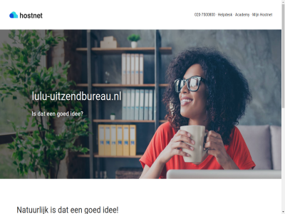 -7500800 020 7 academy af ander bereik check dag direct domein domeinbeher domeinnam doorstur e e-mail e-mailadres eig goed grag grootst handig helas help helpdesk hieronder hostingprovider hostnet idee inbegrep klantenservic klar lulu-uitzendbureau.nl mail mailadres nameserver natur nederland onlin onz per profiel razendsnel sit socialmedia socialmedia-profiel stan stat stur verwijs vrag we wek wij