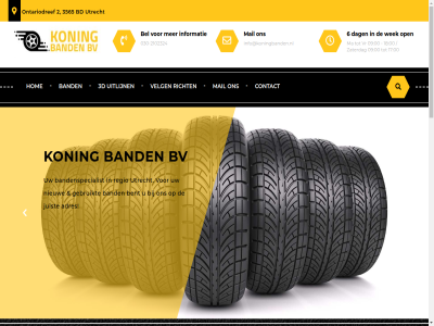 -2102324 00 030 09 17 18 2 2018 30 3565 3d 6 adres all allen auto autoband autobandenservic balancer band bandenspecialist bd beginn bekend bel bent best bestelwagen bied bv camper caravan contact dag deskund dinsdag donderdag gat gebruikt gegeven geslot hom ieder inclusief info@koningbanden.nl informatie juist klant kom koning koningband kwaliteit lang locatie ma maandag mail manier merk monter nieuw onderhoud ontariodref onz open openingstijd person personenauto prijz recht regio relaties richt s servic soort specialist stan tel uitlijn utrecht vanaf velg voorbehoud vr vrijdag waarop wanner websit wek welkom wij woensdag zaterdag zondag