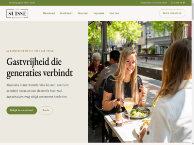 +31 0 00 043 10 12 15 20 23 30 306 43 6291 63 87 aangenam aanschuiv aanspreekpunt adres all allur ambianc bak bekijk bel bereid beschut biedt bijeenkomst binn binnenlop blijft briesj bruiloft bui buit by caf central centrum combineert complet contact decennialang design deur diner dinsdag donderdag drankkaart drink duit een eerlijk eerst eig el eruit eten feest feestzal fran frans-nederland fris gast gastvrij gelov generaties gerust geselecteerd geslot gewon goed googl gratis gren hart hartelijk hoeft ieder impressie info@restaurantsuisse.com jubileum kaart karakteristiek keuk klassiek koffie komt kop kracht landschap langskomt lat lev limburg lop lunch maandag maastrichterlan mag map marketol menu menukaart middag naast nederland nem ongedwong onz open openingstijd overdekt pand parkeergeleg parker partij pass passie recht reserver restaurant rout ruim seizoen seizoensgebond sfeerimpressie sfeervoll sfer sluit snel specialiteit stap stat steenworp suis terras trend uitkomt uitstapp uur vakmanschap val vanaf vandag vast verbindt vertrouwd vier vindt visgerecht vles vluchtig voorbehoud vrijdag wanner websit wereld werk wet wij wil woensdag zakelijk zaterdag zien ziet zit zoektocht zon zondag zorgvuld