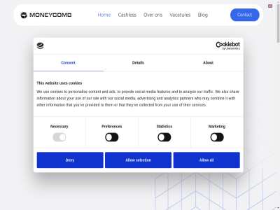 +31 0 1 11 2 20 208208050 about ads advertis algemen all allow also analys analytic and awak behoeft bied blog bok cashles cm.com collected combin consent contact content cookies deny detail download e e-bok ervar evenement evenementensector features festival from hom info@moneycomb.nl information it jar jarenlang kassasystem leverancier ligt mad market may media mee moneycomb navigatie necessary onz opdrachtgever oploss or organisator other our overzicht partner passend payment personalis policy possibl preferences privacy provid provided reserved right rond samenwerk selection services shar sit social softwar softwareleverancier spreekt statistic stay t tal that their them they this to tocht traffic twelv use uses vacatures ve voorwaard war we websit wens wet who wij with you your zoal