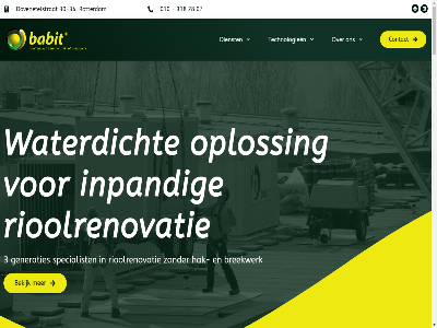 -34 010 07 100.000 2026 24 28 3 30 300 3053 318 34 48 50 aansluit aansluitleid advies afgelop algemen b.v babit badkamer bedrijf bekijk beteken bijna breekwerk brek bruikbar contact decennia design dienst doorsned dovenetelstrat duurzam eenvoud efficient expert gedur generaties gerealiseerd gerenoveerd geschiedenis goedkoper grag grav hak hemelwaterafvoerleid hoev hous house-liner innovatiev inpand inspectie jar jd kenn keukenleid klar kwaliteitsborg leiding leidingrenovatie ler les liner loss mak media mee method middel milieuvriend missie mm onderhoud ontdek ontluchtingskanal ontstan ontwikkeld onz opdrachtgever oploss overlast platform privacyverklar project relin reliningstechniek renovatie renover rijk rik rioler rioolproblem rioolrenovatie rioolsystem rotterdam silleken social specialist spray spray-liner stan standleid succesvol team team.rotterdam@babit.nl techniek technologieen toepas toonaangev traditionel uur vacatures vakkund visie volg voordel voorwaard waterdicht we websit wer werkwijz wij wilt woning zelfontwikkeld