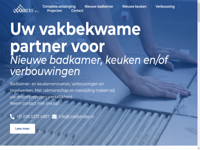 +31 0 14 2025 4887 5372 5931 6 aannemer aanvrag achter advies afsprak afwerk all allen aspect b.v badkamer begeleid begin beher bekijk belangrijk bericht bestaand betrouw breng clabber communicatie complet concentrer concept contact crer design deskumd deskund detail droomkeuk droomproject duurzam echt eerst eind elk en/of ernar ervar ervor esthetisch expertis focus functionel gan garant gat geniet hel hen hoogwaard huis ideeen inblaz info@clabbersbv.nl informatie innovatiev installatie interieur jarenlang keuk keuken keukenrenovaties klanttevred klar kunt kwaliteit laatst lat leefruimt les lev levensstijl mak market mat material moderniser mooi naadloz natuursten nem nieuw nieuwbouw omzet ongeevenaard ontwerp ontzorg onz oog open oplever overtreff parallelweg partner past perfect perfectie planning pm proces professional project realisatie realiser recht renovatie ruimt showrom stan stap stat strev team tegel tegelwerk tegelzettersbedrijf toegewijd toewijd transformer transparant uitbreid uitgebreid uniek vakbekwam vakkund vakmanschap vakmens verbouw verbouwingsproject verwacht verzend verzorg visie voorbehoud voorkeur waarbij we we4media werkelijk wij wilt woning zodat zorg zorgeloz zorgvuld zowel