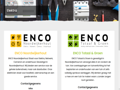 06 07 17 2026 23 30 32 41 48 55 84 86 aanlegg beplant bied bollenstrek camera contactgegeven copyright daarbuit david denk elektra elektricien enco gehel geniet geslot gevestigd goed grag groen hoofd info@enco-noordwijkerhout.nl inhoud kunt kwaliteit maandag mak media mee mik netwerk noordwijkerhout onderhoud onz openingstijd opnieuw overkapp realisatie rondom s sebastiaan sebastiaan@enco-noordwijkerhout.nl servic sitemap stat t/m total tuin tuinverlicht uur vakmanschap verder verzorgd volled vrijdag war web wij zaterdag zelf zondag zorg