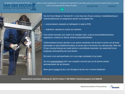 -7852567 036 1324 25 50 82362785 aangewez actiev afvraagt almer b.v bedrijventerrein best beteken bevind bred completer constructiewerk contact dienst diver eerst eig ervar gebied gerust gooisekant herbergt industrieen info@kroonmetaal.nl jar kennis klant kp kron kvk kwaliteitverhoud langdur leidingwerk leidt levensmiddelenindustrie lever locatie machines markt meedenk metaalbewerk metaalunievoorwaard metal nem ok onderhoud onderhoudstechniek onderscheid onz oploss overzicht partner plaatwerk prijs prijs-kwaliteitverhoud privacyverklar productiefaciliteit project projectenpagina radioweg reparatie revisie rvs samenwerk soort stal stap t techniek term treft tuinbouw uitvoer vakmanschap veelal verschill voer wegenbouw werkplat werkzam wij zakelijk zoal