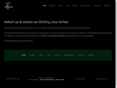 2026 alsemgeest beleid bent beschik best bestur bezoeker by contact copyright disclaimer doel doorgestuurd gekom gevolg gewenst geword goed help/info hom host initiatief jouw luister missie mogelijk mos mutsdas mutsdas.nl nico nieuw o.a omny ondersteuning/facilitering opgericht pagina plezier podcast powered privacy sjv somerwil stand stefan stichting stichtingjouwverhaal.nl studio ter theo url verhal via vreugdenburg waarschijn websit welkom www.mutsdas.nl zer