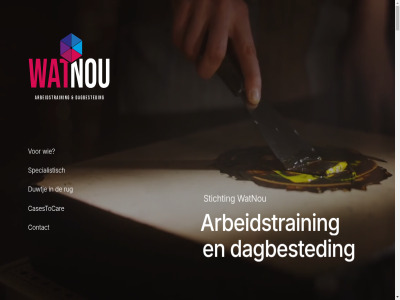 aanpak aanstur activiteit advies ander arbeidstrain arbeidstrainingscentrum atc/aanmeldingen balan basis bedrijv begeleid beschik bestaand bied budget by casestocar communicatie contact crer daarmee daarnaast dag dagbested deelnemer designed deskund ding diploma disciplin doelgroep doordat duwtj elkar en/of ervar fases financier functie fungeert fysiek gebied gebond gebruik gedan gedeg gedrag gedragsproblematiek gesprek gev gezin goed hal hbo hechtingsproblematiek help helpt hen hierna info@wat-nou.nl informatie inneemt inzet jeugd jonger jongvolwassen juist kom krijg legg ler maakt maatschapp mak mbo medewerker moet mog mogelijk naast natura nodig nou ochtend onderdel ondersteun ondersteuner ontdek ontstat ontwikkelingsstoorniss onz oppakt opstan organisatie organisaties pakket passend person plan plek positie privacy raamovereenkomst regio rendement richtlijn rug ruim rust s s-ochtend sam samenwerk samenwerkingspartner sichting specialistisch spin stagner start stedendriehoek stichting studiobengel thuis thuissituatie transparant uitroepteken vanuit vel verder verdien verklar verslavingsproblematiek volgt voortdur vorm vraagteken war wat-nou watnou we web wet wij www.casestocare.nl zoektocht zorg zorgorganisatie