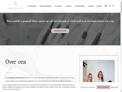 +31 0 00 1 10 13 17 17.00 187 2 2125 234 24 25 2e 3253al 4 500 6 700 7381 8 8.00 9 aanbied aandacht aangeslot aansprak aanvang aanwez accepter achter achternam actief adres af afgesprok afhandel afspraakherinner afsprak afwijk agressief aligner all analytic ander anderszin annuler apparatur bedrag begrot behalv behandel behandelkamer behoud bekend belangrijk bent bereik best betekent betreft beurt bevindt bezoek bezoekt bijvoorbeeld binn blijft car centrum comfortabel communicatie conservatiev contact cookie cookies copyright cosmetisch dag dankzij declaraties dental derd deur dezelfd diefstal dienst dinsdag diver donderdag doorgan doorgev doorzet drink e e-mail eerst eig eigendomm email en/of enkel erg erop ervan ervar eten even eventuel extra fietsenparkeerplat formulier gan geadviseerd gebied gebit gebitscontrol geboortedatum gebracht gebruik gebruikerservar gebruikt gedrag gef gehel gemaakt gemak geopend gericht gestuurd getolereerd gev gevolg gezond goed googl grag gratis grot help herinner hieran hierdor huisart huisdier huisnummer huisregel hulphond hygien iederen ij indien info info@ouddorpdentalcare.nl informatie inschrijv instell invisalign jar kennis ker kindertandheelkund klacht kom kostelos kunt kwartier laboratorium lat leid loopafstand loopt looptijd maandag mail mak makkelijk mal manier max med media medicatie medisch mee meld mens min mocht modern modernst moet mogelijk molenblok mond mondhygien mondhygienist nakom nam nederland nem nieuw nodig noter o.a onbeheerd onderstaand onderzoek ongeacht onmiddel ontspann ontvang ontvangstruimt ontvangt onz openingstijd opmerk ouddorp overlast overleg overtuigd parkeerplaats patient per plat poets poetshoek postcod praktijk praktijkpand prettig preventie prijs prijswijz privacy privacyverklar prober prothetiek realisatie recht regelmat reken review risico rond ruimt rust samenwerk schad schon schrijf schrijv servic sfer sluit sms social soepel speciaal specialist spoed spoedgeval spoedklacht stat stel stell s