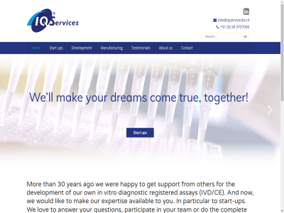 +31 0 13a 30 50 5757000 5757002 9727 about actual ago agred already also and answer antibody are assay at availabl awar back believ betwen bottles buffer busines but bv com communication complet conjugation contact contract development diagnostic dl do dream during e e-mail every exactly expertis fax filling for from get groning happy hom hop idea info@iqservicesbv.nl interval introduction iq it ivd/ce key lik limit ll lov mail mak manufactur market mor ned netherland now open or other our own packag part participat particular product production project question quicklink registered respect rozenburglan s services singl so start start-up support team tel tell testimonial than the this thos tim to together top true updates ups us visit vitro we wer what will with would year you your