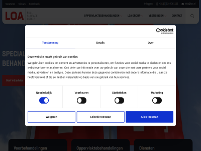 +31 -2081111 0 1 13 2 8 advertenties adverter advies analys analyser basis behandel bied combiner consent contact content cookies del detail dienst download full functies gebruik gef gegeven group hom info@loa.nl informatie inlogg loa maakt market media nieuw noodzak onz oppervlakt oppervlakte-behandel oppervlaktebehandel partner personaliser selectie selection services sit social specialist statistiek surfac toestan toestemm vacatures verstrekt verzameld vestig voorbehandel voorkeur we websit websiteverker weiger