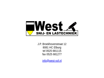 0525 12 681115 681277 8081 broekhovenstrat elburg fax hc info@west-vof.nl j.p tel welkom