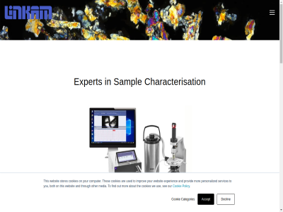 +44 0 1737 363 476 5dz 9 a about accept analysis and are both busines categories characterisation computer control cookie cookies declin electrical environmental experienc experiment expert find fluid fod for gas geology honeycrock hot improv inclusion info@linkam.co.uk information instrument kingdom lan lif linkam material media metallurgy mfs microscopy mor oil on other our out park perrywod personalized pharmaceutical plastic policy polymer product provid read research rh1 salford sampl scienc scientific search see semiconductor services setting solution spac stag stages stores temperatur tensil testing the thes this through to unit united use used using we websit with you your