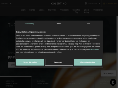 aanpass accepter adequaat advertenties akkoord all analys analyses area basis beher beschermingsniveau betrek body bohèm brand browsegedrag buy chic city color cookiebeleid cookies corporat cosentino customer dekton derd detail dienst discover doelgroep edition eig employment evenal facades first full gan garandeert gebruik gedeeld gegeven gepersonaliseerd hybriq ide identificatie informatie innovativ inspiration international klik land le low low-silica maakt mineral mor persoonsgegeven pietra premium pres professional provider raadpleg real recht resources rom servic sileston silica slan solution spaces specifiek statistisch support surfac surfaces the to toestan toestemm ton verwerk verzamel visualizer volled voorkeur waarvan websit weiger wetgev wher xm zull
