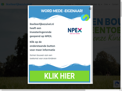 2000 3 4 aanpak accepter achternam avg bedrijfsvoer bescherm betrokken bezoeker borging bouw bouwt breng button contact cookie cookies daarmee derd disclaimer e e-mailadres eerlijk eigenar elk gan gebeurt gebied gegeven geopend hand help homepag ikwileerlijkezuivel.nl informatie instell investeerder investeringsrond juridisch ket ketenregisseur kinder klik les mailadres med melkveehouder minut missie natur natura nieuw nieuwsbrief nooit npex onderdel onderstaand ontvang ontvanger onz oploss over persoonsgegeven prijs privacy problem relaties respecter retailer rondom sam schakel statement stelt toekomst transparant verantwoord verbeter verhal verkop verstur verwerk volbreng voornam waarbij websit weiger welkom wereld werk wet wij wijz word zakelijk zuivelket
