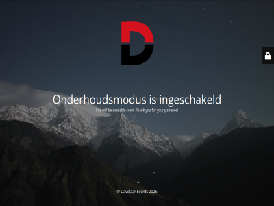 2025 availabl be davelar event for ingeschakeld maintenanc onderhoudsmodus patienc sit son thank undergo will you your