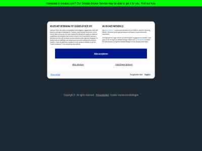 1 aangebod abl accepter afwijz algemen all be beacon beher bekijk belang beschouw beschrev betekent betrek bezwar breatec.com broker cookie cookie-voorkeur cookies copyright doel domain find flashobject for gan gebruik gedacht gef gegeven get hieronder hierover how instell instemm interested it keuzes kom kunt legitiem lez lijst link maakt mag mak manier may onz our out partner pixel privacybeleid reserved right servic sit sommig tag technologieen to toegepast toepass verander vergelijk verwerk via vindt voetnot voorkeur voorkeursinstell vrag waarnar waarop web websit websites wet wij you zakelijk zoal