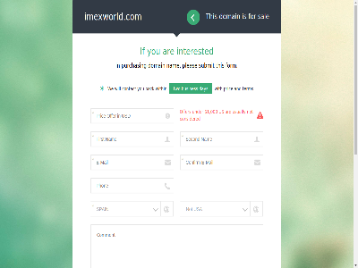 000 1 a all and are back believ busines considered contact day disclaimer domain except faith field for form god human if imexworld.com interested nam not offer phon pleas pric purchas read required right sal states submit term that the this two under united us usa usually verify violated we will with within you your