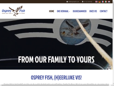 +31 335 497252 527 622 681462 688 bedrijfsfilm bekijk contact duurzam eerlijk family fish from h hom hoofdkantor info@ospreyfish.com leendert@ospreygroup.nl onz osprey our to verhal verkop vis vlot your