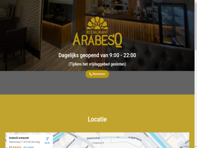 00 22 9 arabesq bekijk contact dagelijk geopend geslot locatie menu onlin reserver solliciter tijden vrijdaggebed werk