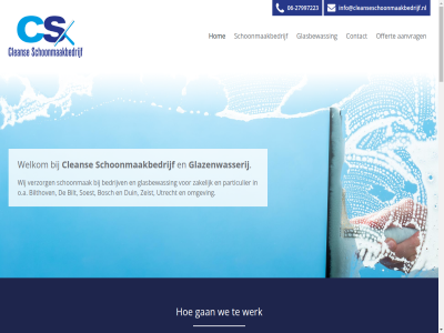 -27997223 06 1 110 15 2 24 3 3721 4 aanleid aanvrag achteraf actief advies adviseur afhandel afsprak bedrijf bedrijv bel besprek best biedt bilt bilthov binn bosch c clean contact deskund dienst dienstverlen duidelijk duin ernar ervar flexibel gan gegeven gerust gev gewon glasbewass glazenwasser glazenwasserij goed goedkeur grag hiervan hom info@cleanseschoonmaakbedrijf.nl jar kennismakingsgesprek klant kost kunt mail mak makkelijk mogelijk nem nodig o.a offert omgev onderstaand onz p.c particulier past planning precies realiser sam schoonmaakbedrijf schoonmaakdienst schoonmak sector situatie snel soest staalweg strev stur tijden tj twee uitkomt uitvoer utrecht uur verass verschill vertrouwd verwacht verzend verzorg via vooraf voordel vrag vrijblijv wanner war we wel welk welkom wens werk werkdag wet wij zakelijk zeist zer zowel