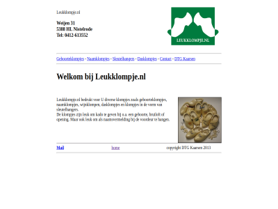 -613552 0412 2013 31 5388 contact copyright dasklompjes dtg geboorteklompjes hl hom kaars leukklompje.nl mail naamklompjes nistelrod reclameklompjes sleutelhanger sleutelhangerklompjes tel weij welkom