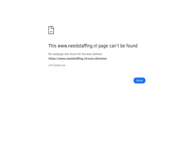 /onze-diensten 404 addres be can error for found http no pag reload t the this web webpag www.needstaffing.nl www.needstaffing.nl/onze-diensten