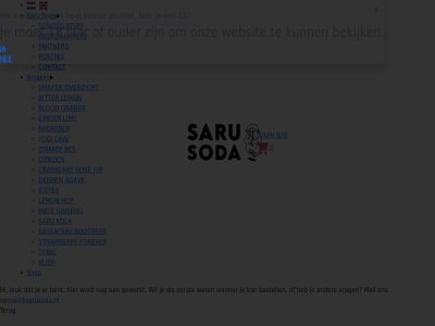 0 18 agav alcohol b2b beetj bekijk bent bes bestell bitter blod chai citroen contact cranberry denn duurzam eerst forever found gewerkt ginger ginseng hel hi hip hop icetea jar kola lemon leuk lim login mail mail@sarusoda.nl mat nee not onz orang ouder overzicht pag partner postmix rabarber rootber ros saru sassafras serious shop smak soda strawberry stuff terug tonic verkop vlier vrag wanner we websit wel wet word yogi zwart