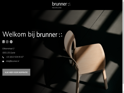 +31 0 13 3 5051 534 67 91 b.v brunner ds edisonstrat goirl hom info@brunner.nl inspiratie klik projektmeubel welkom