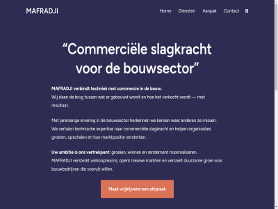 2026 aanpak acties afsprak algemen ambitie ander bedrijv bespar bouw bouwbedrijv bouwsector brug commercie commerciel concret contact copyright dienst duurzam ervar even expertis flexibel gebouwd goed groei grot help herkenn hom honderd ieder jarenlang kans kiez lat linkedin maakt mafradji mak markt marktpositie maximaliser miss moeit nem net nieuw omzet ondernem ondersteun ontdek opent opschal organisaties policy privacy project punt rendement resultat slagkracht slan slimmer sneller specialist techniek technisch tijd tuss uren vak verbindt verkocht verkoopteam verschil versnelt versterk versterkt vertal vertrekpunt visie vooruit voorwaard vrijblijv waarom war we wij will winn