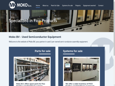 0050 1964 31 6 a about all and assembly b.v bv companies conductor contact e e-mail equipment fico for form hom info@mokobv.nl inventory mail moko molding offer owned part partner pre pre-owned privacyvoorwaard product project sal semi semi-conductor semiconductor spar specialized system tel the to trim us used view wanted we websit welcom wid work your