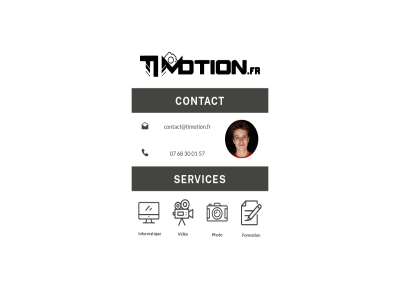 01 07 30 57 68 contact contact@timotion.fr createur formation independant informatique photo services timotion video