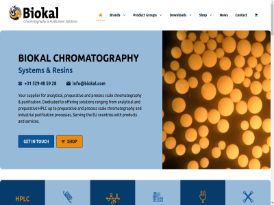 +31 0 00 09 18 2008 2026 28 30 48 529 59 a abov acid adaptation additional adsorbent adsorption advanced advic afterward agaros amino analysis analytical analyzer and answer application archiv are as bas biocatalysis biokal borat brand brines call ce certain chromatograph chromatographic chromatography column condition consultation contact content countries crystallization custom customization data dealkylization decolorization dedicated deionization demand demineralization depth desalt design develop development download drinking efficient electrodialysis enzym eu every exchanger experienc fed fel fermentation filtration fit flow fod for free fri from gel get grad group happy hav hom hplc hydrolysates iex if immobilization in-depth industrial info@biokal.com information innovativ inquiry installation ion knowledg larg lc/hplc lik lines link liquid liquor mad main maintenanc manufactur many media membran metal methacrylat mino mon mon-fri mor necessary ned netherland new nuclear offer optimization or our personnel pharmaceutical pilot plant policy possibilities possibl power preparativ privacy proces processes product protein purification putting qualified question rang ranging removal resin s scal schemes sea search section semiconductor separation services serving setup shet shop silica skip solution specialty starch sugar suitabl supplier supply supplying support system t tailor tailor-mad tak technical term the through timetabl to together touch up us using valves walk wast water we websit when wid will with work would year you your