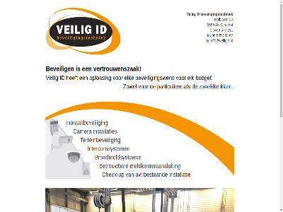 0499 06 20 231 393 525 5689 577 62 an bestaand betrouw beveil beveiligingstechniek beveiligingswen brandmeldsystem budget camera check check-up e elk heibloem id inbraakbeveil info@veiligid.nl installatie installaties intercomsystem klant m meldkameraansluit oirschot oploss particulier t terreinbeveil up veilig vertrouwenszak zakelijk zowel