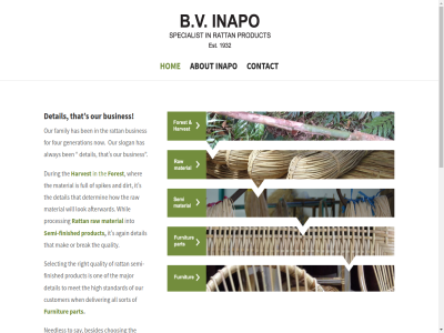 2026 about afterward again all alway and aw b.v be ben besides bloemendal break busines bv choosing comfort construction contact customer decid deliver design detail determin dirt during e e-mail family finished for forest four full furnitur generation harvest has high hom how i.e inapo info@inapo.nl into it l linkedin locatie lok mail major mak many materia material met mor needles nl now one or our part pleas process product quality r rattan rattanproduct raw right s say select semi semi-finished slogan sort specialist spikes standard successful that the to us when wher whil will