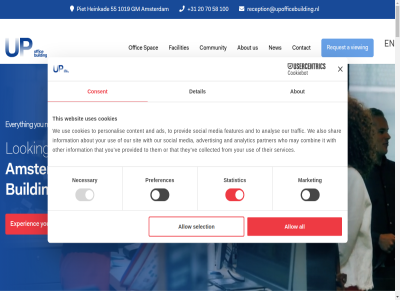 +31 0 1 100 1019 19 2 20 3 5 55 58 7 70 a about ads advertis all allow also amsterdam analys analytic and at brochur building collected combin community consent contact content cookies detail download end everyth experienc facilities features for from get gm heart heinkad high high-end information it looking luxury market may media necessary ned new nl offic or other our partner personalis piet preferences privacy provid provided reach reception reception@upofficebuilding.nl request selection services shar sit social spac statistic that the their them they this to touch traffic up upofficebuilding.nl us use uses ve viewing we websit who with within you your