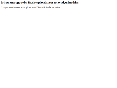 connectie error gebracht later melding opgetred opnieuw prober raadpleg server sql stand volgend webmaster