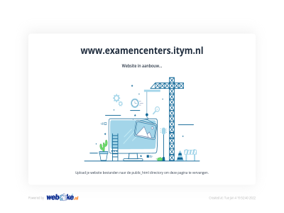 aanbouw bestand by directory html pagina powered public upload vervang websit www.examencenters.itym.nl