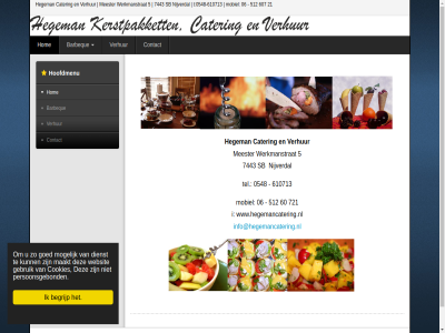 -610713 0548 06 21 5 512 60 607 610713 721 7443 barbeque begrijp cater contact cookies dienst gebruik goed hegeman hom hoofdmenu i info@hegemancatering.nl maakt meester mobiel mogelijk nijverdal persoonsgebond sb t tel verhur websit werkmanstrat www.hegemancatering.nl