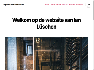 06 1324 39763443 41 86790811 ac adres almer bovenkant contact dokkumlan e e-mail ervar gemaakt googl hom ian instagram kvk kvk-nummer lusch mail menu mogelijk nummer omstrek project tegelspecialist tegelzetbedrijf telefoonnummer websit welkom wordpres